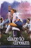 Dare To Dream: The Story of the U.S. Women's Soccer Team