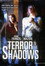 Terror in the Shadows