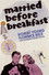 Married Before Breakfast