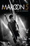 Maroon 5: iTunes Festival - Live in London