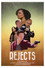 Rejects