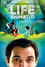 Life, Animated