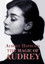 Audrey Hepburn: The Magic of Audrey