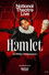 National Theatre Live: Hamlet