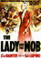 The Lady and the Mob