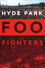 Foo Fighters: Hyde Park