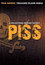 Piss Volume 1
