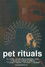 Pet Rituals