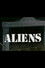 Aliens