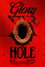 Glory Hole