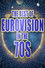 The Best of Eurovision in the 70s