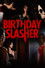 The Birthday Slasher