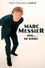 Marc Messier : seul... en scène!