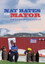 Nat Bates For Mayor