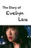 The Diary of Evelyn Lau