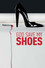 God Save My Shoes
