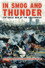 In Smog and Thunder