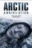 Arctic Annihilation