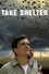 Take Shelter