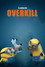Minion Moments: Overkill