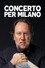 Concerto per Milano