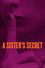 A Sister's Secret