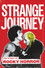 Strange Journey: The Story of Rocky Horror