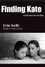 Finding Kate