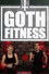 Goth Fitness