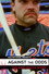 Against the Odds: The Mike Piazza Story