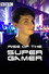 Rise of the Supergamer