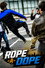 Rope a Dope