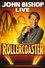 John Bishop Live: Rollercoaster Tour