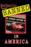 Banned! In America I