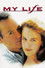 My Life