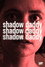 Shadow Daddy