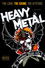Heavy Metal: Louder Than Life