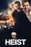 Heist