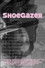 ShoeGazer