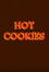 Hot Cookies