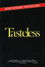 Tasteless