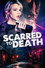 Scarred to Death