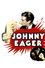 Johnny Eager