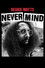 Never Mind