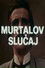 Murtalov slučaj