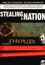Stealing a Nation