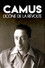 Camus, l'icône de la révolte