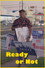 Ready or Not