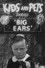 Big Ears