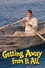 Getting Away from It All